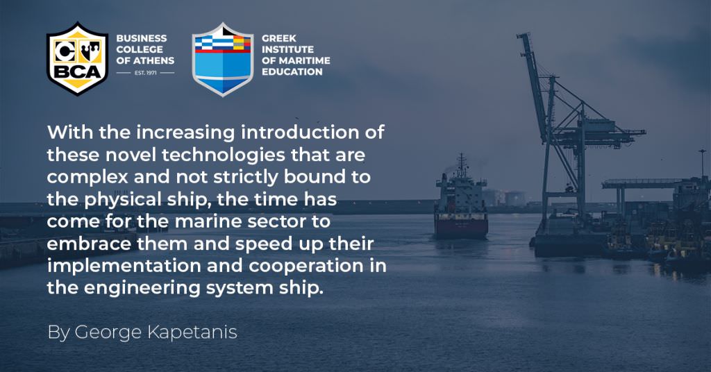 With the increasing introduction of novel technologies, the time has come for the marine sector to embrace them and speed up their implementation.